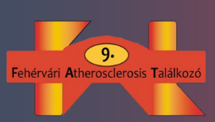 9. Fehérvári Atherosclerosis Találkozó (FAT) Az érvédelem az alapellátásban kezdődik